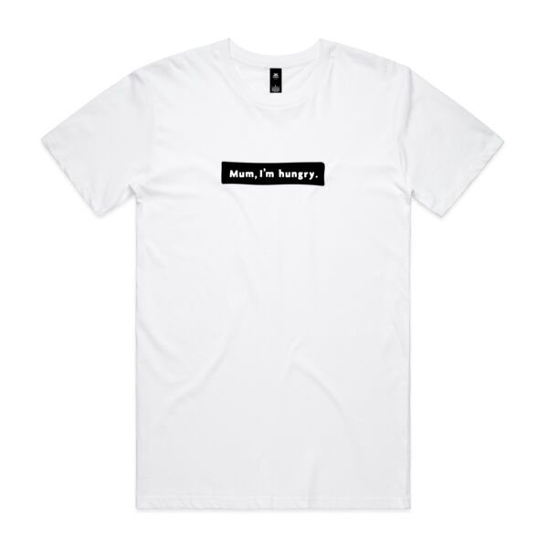 Mum, I'm hungry (Unisex Tee). Thumbnail